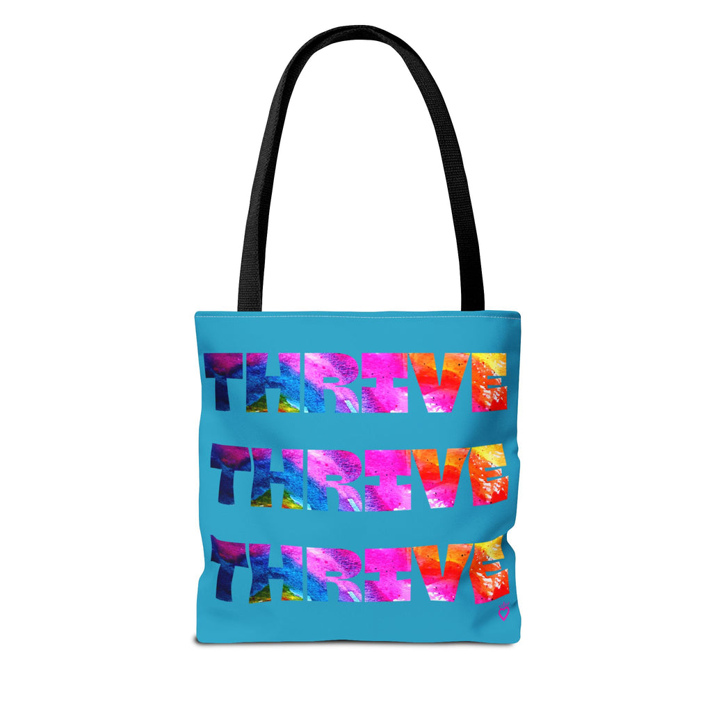 THRIVE — Everyday Tote Bag | Bold, Watercolor Statement