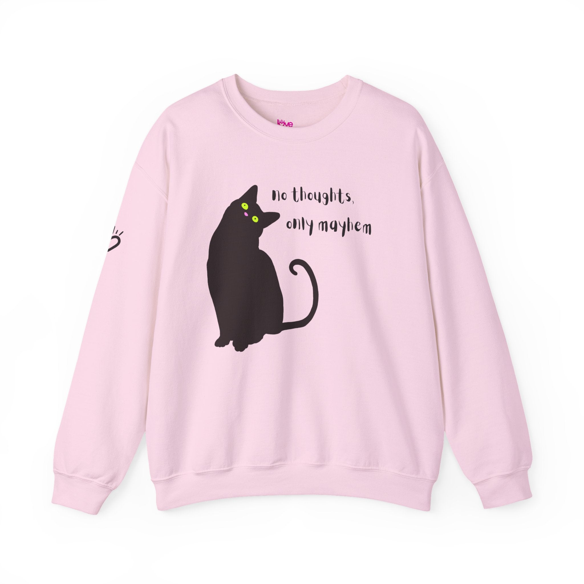 NO THOUGHTS, ONLY MAYHEM — Cozy Sweatshirt | Funny Cat Apparel