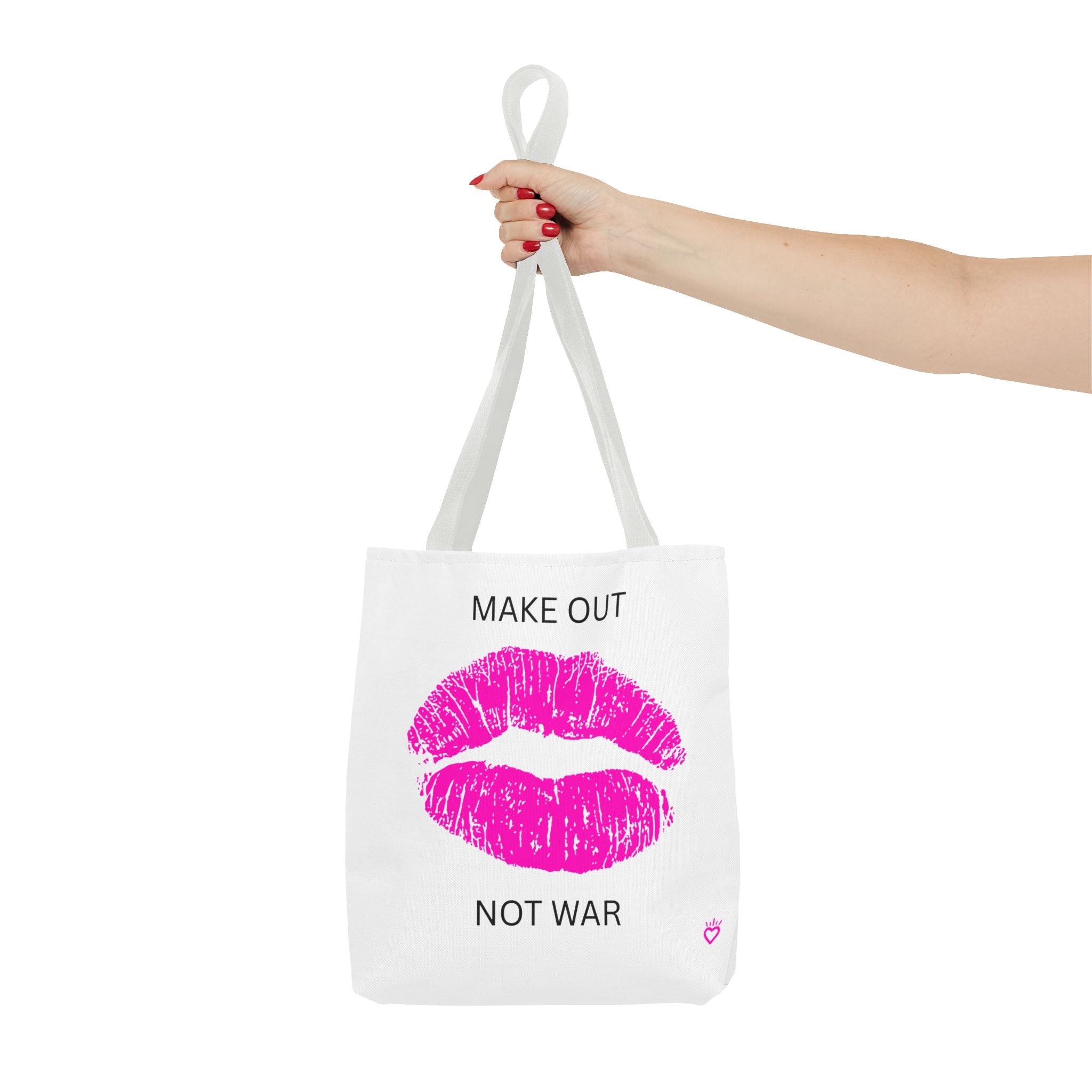 MAKE OUT, NOT WAR — Everyday Tote Bag | Fun, Functional Carry