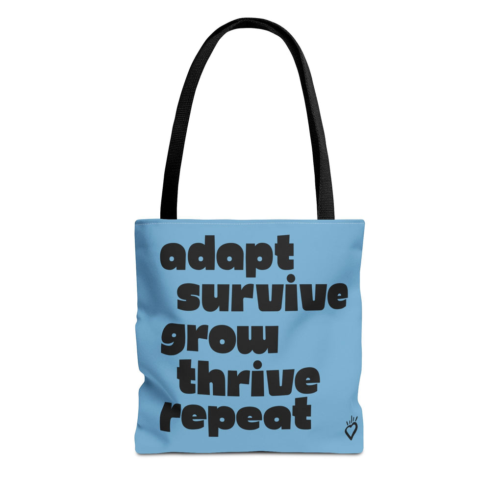 ADAPT, SURVIVE, GROW, THRIVE — Everyday Tote Bag | Sturdy, Practical Carry