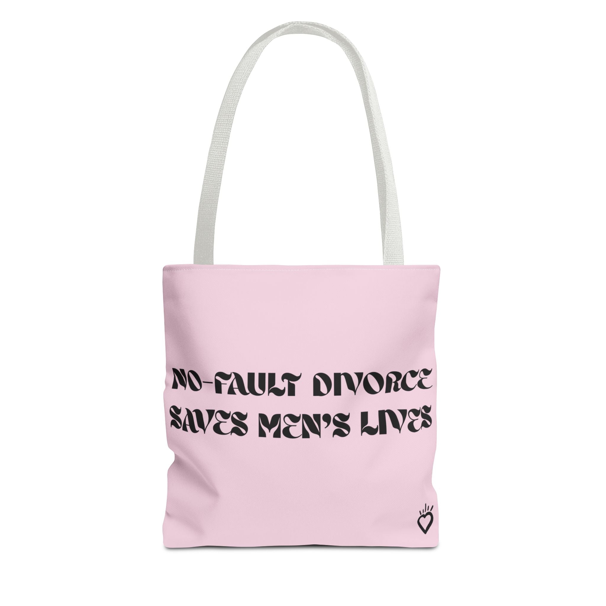 No Fault Divorce Saves Men's Lives — Everyday Tote Bag | Bold Statement Carryall