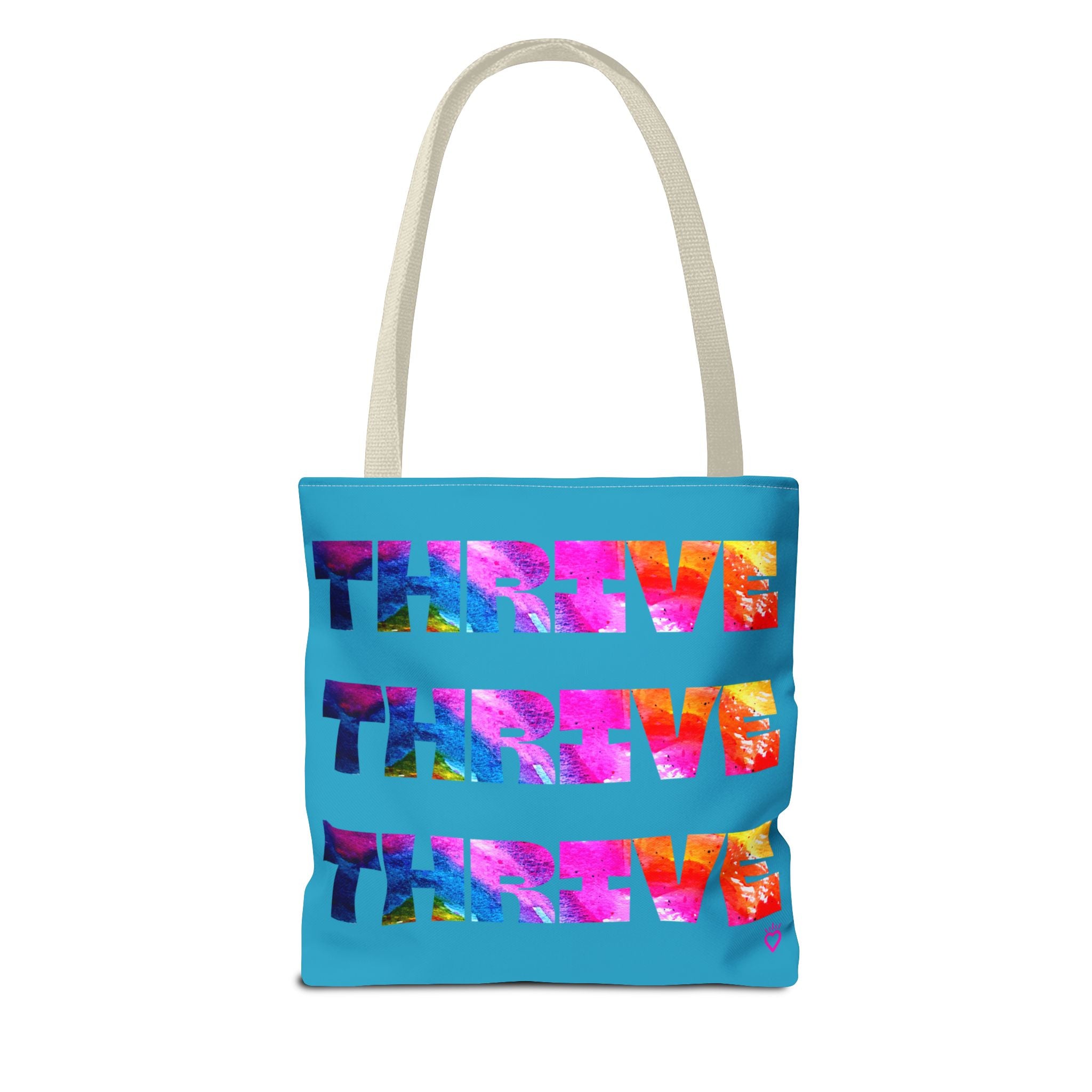 THRIVE — Everyday Tote Bag | Bold, Watercolor Statement