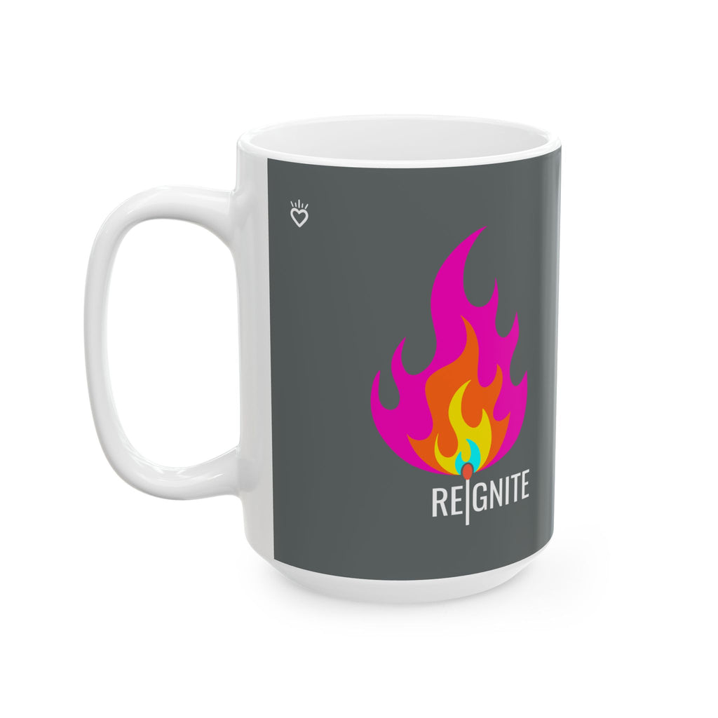 REIGNITE — Ceramic Mug | Morning Fire Ritual