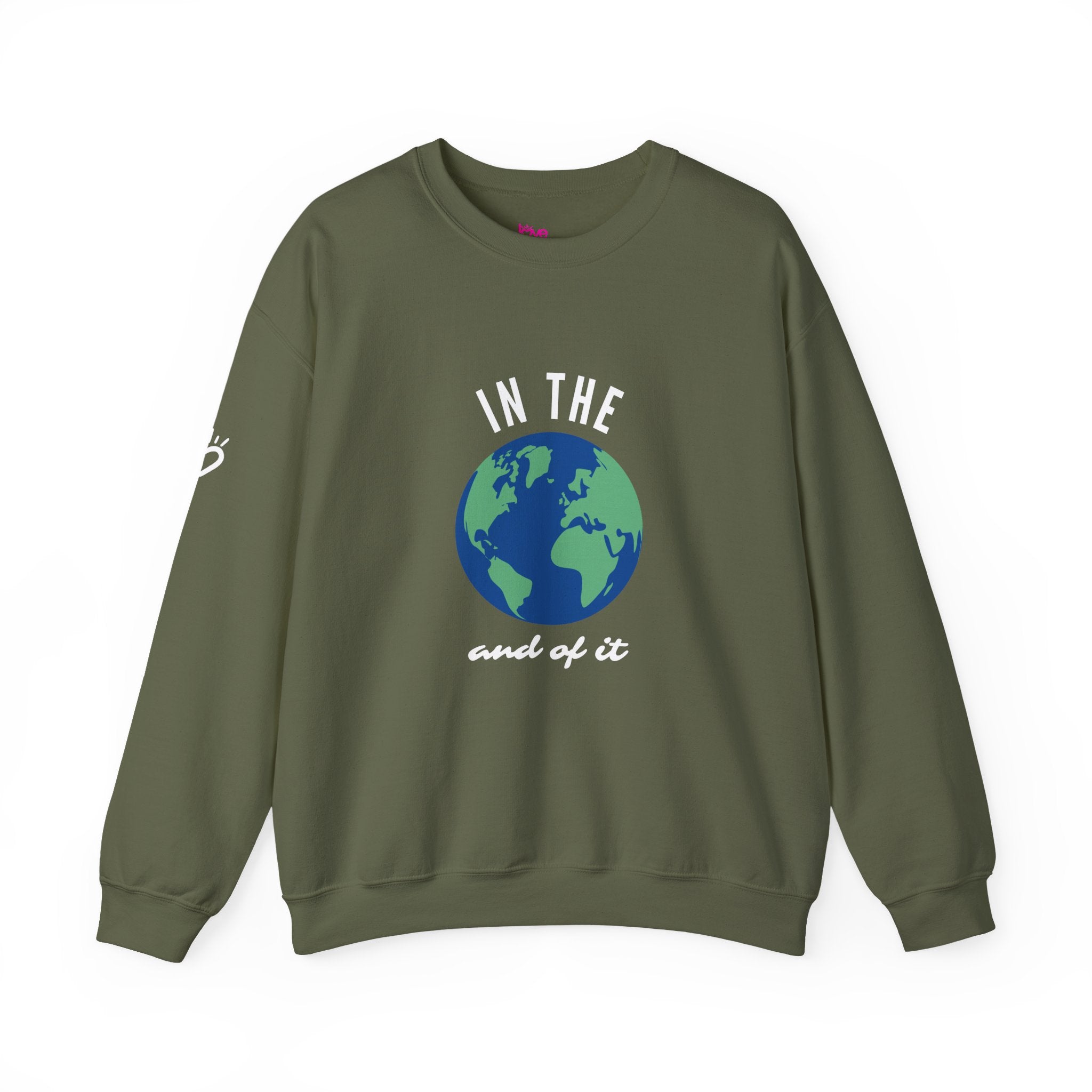 IN THE WORLD AND OF IT — Cozy Sweatshirt | Midweight Comfort
