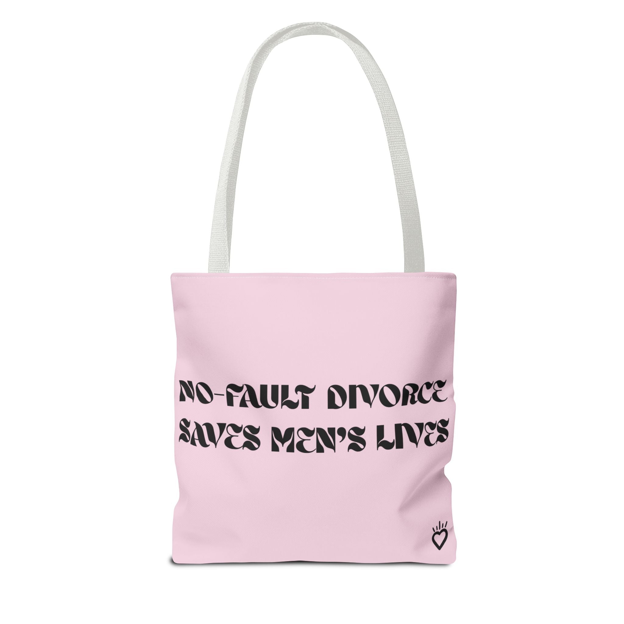 No Fault Divorce Saves Men's Lives — Everyday Tote Bag | Bold Statement Carryall