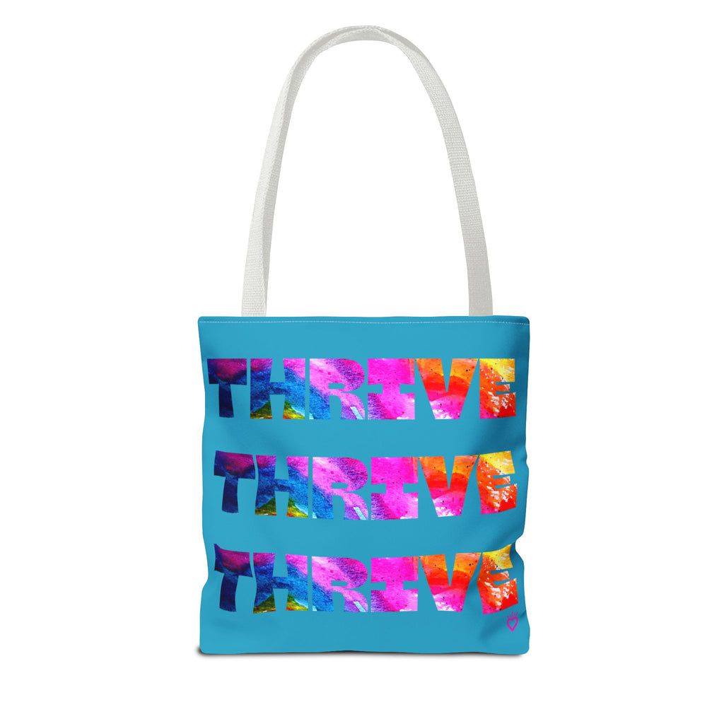 THRIVE — Everyday Tote Bag | Bold, Watercolor Statement