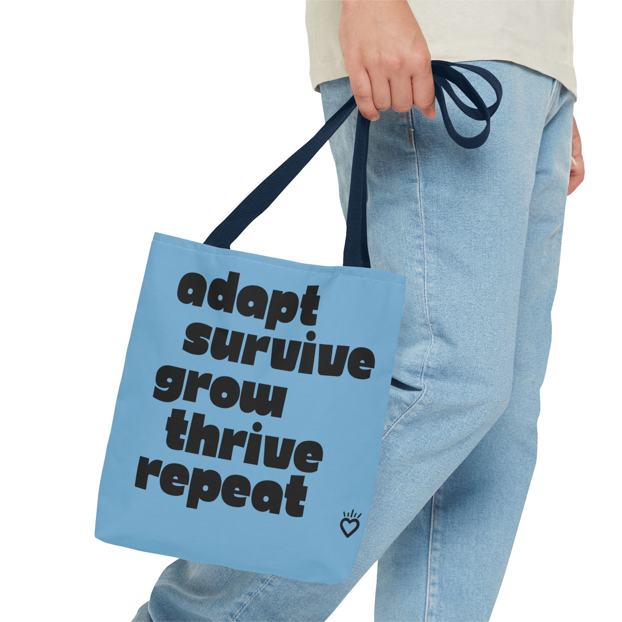 ADAPT, SURVIVE, GROW, THRIVE — Everyday Tote Bag | Sturdy, Practical Carry