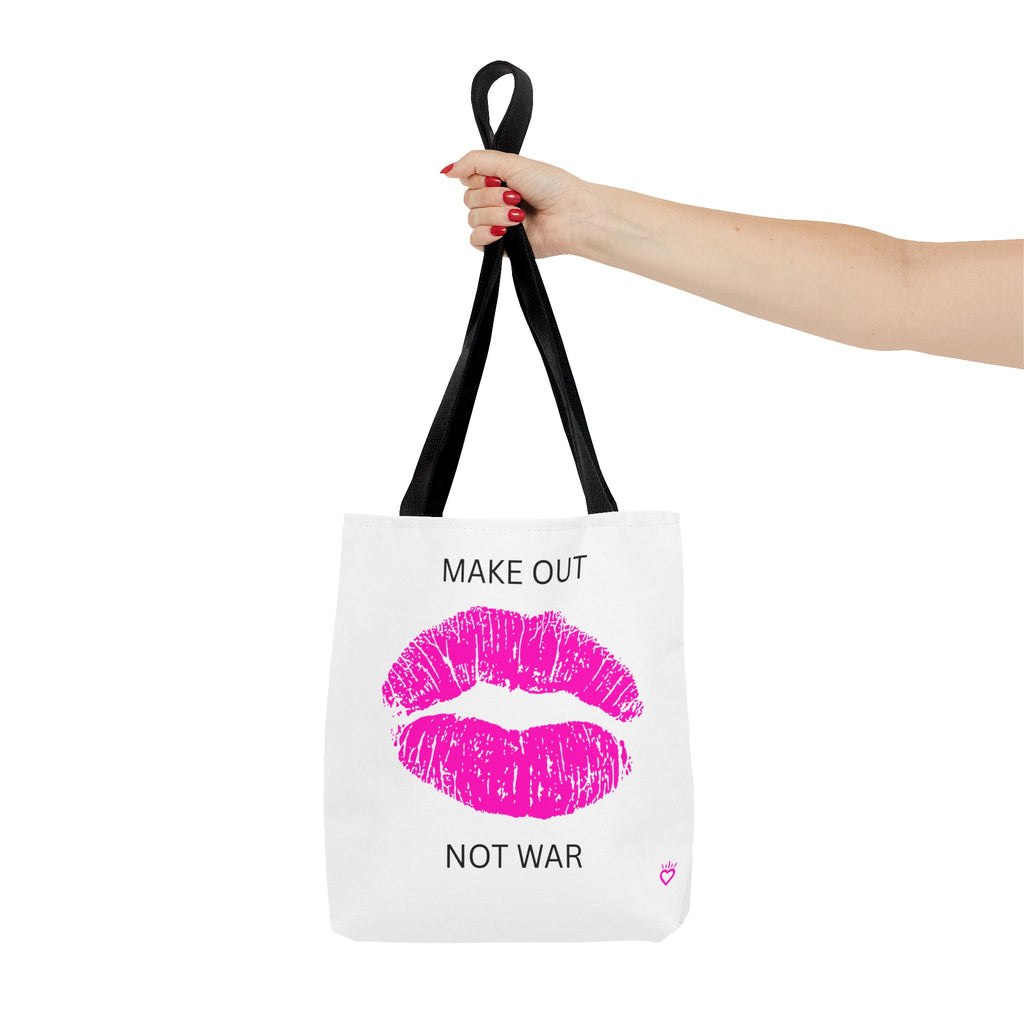 MAKE OUT, NOT WAR — Everyday Tote Bag | Fun, Functional Carry