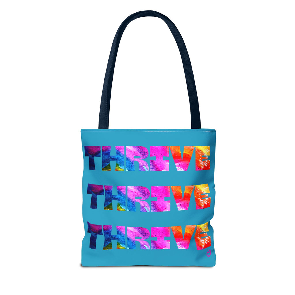 THRIVE — Everyday Tote Bag | Bold, Watercolor Statement