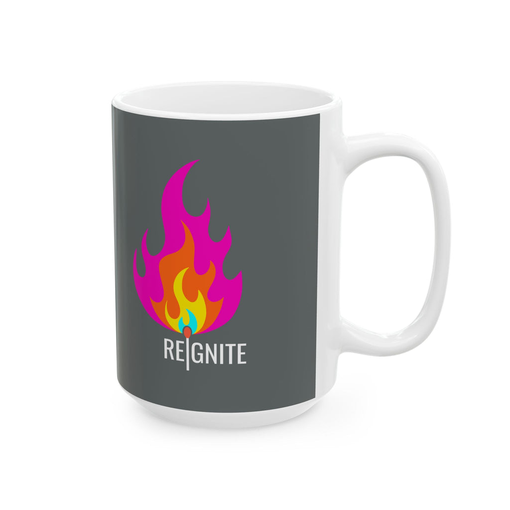 REIGNITE — Ceramic Mug | Morning Fire Ritual