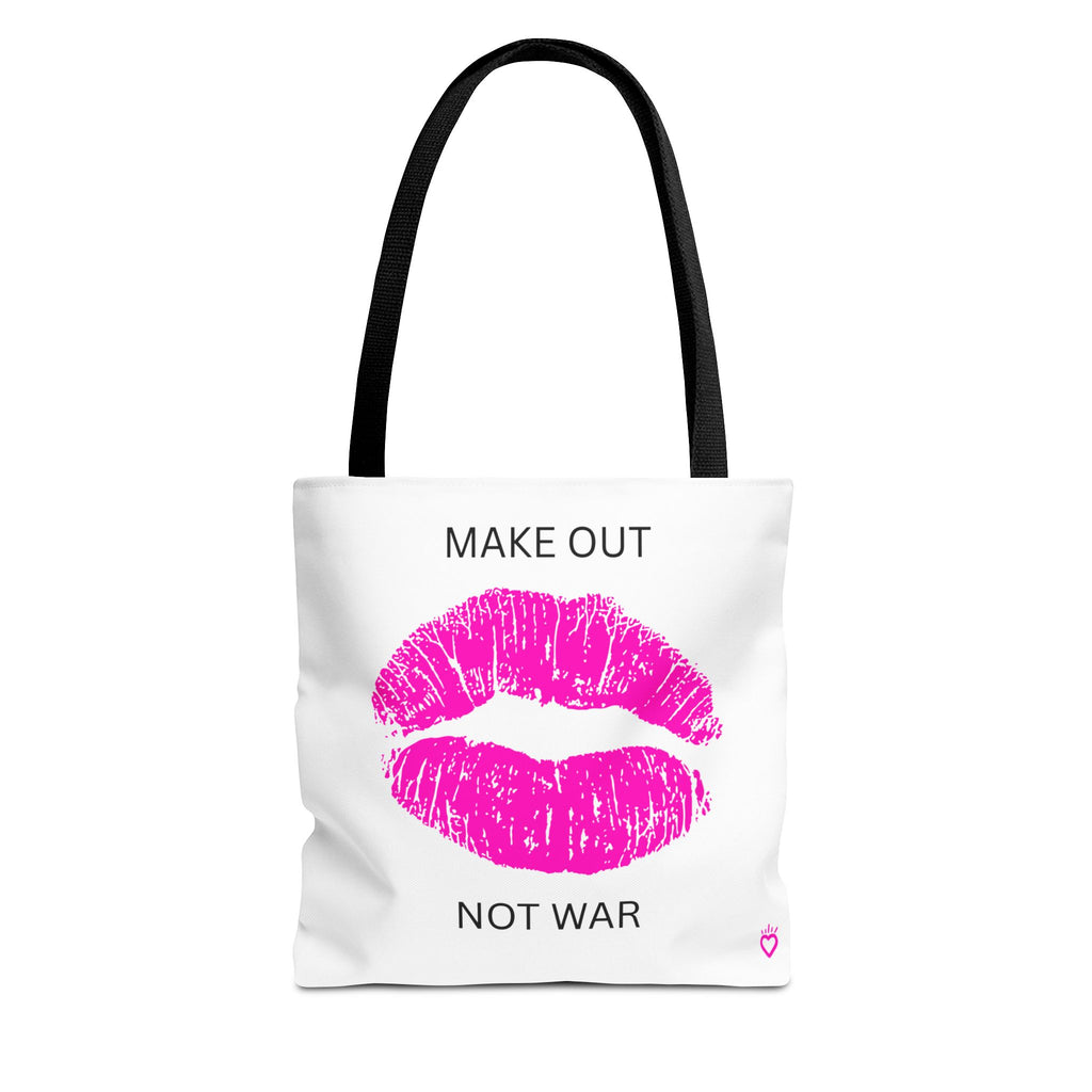MAKE OUT, NOT WAR — Everyday Tote Bag | Fun, Functional Carry